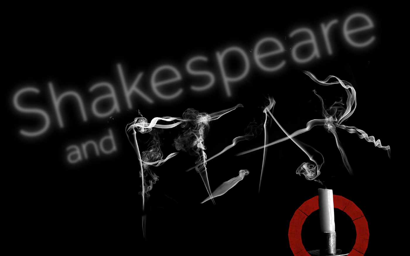 Text: Shakespeare and Fear, a smoking candle is in the bottom corner